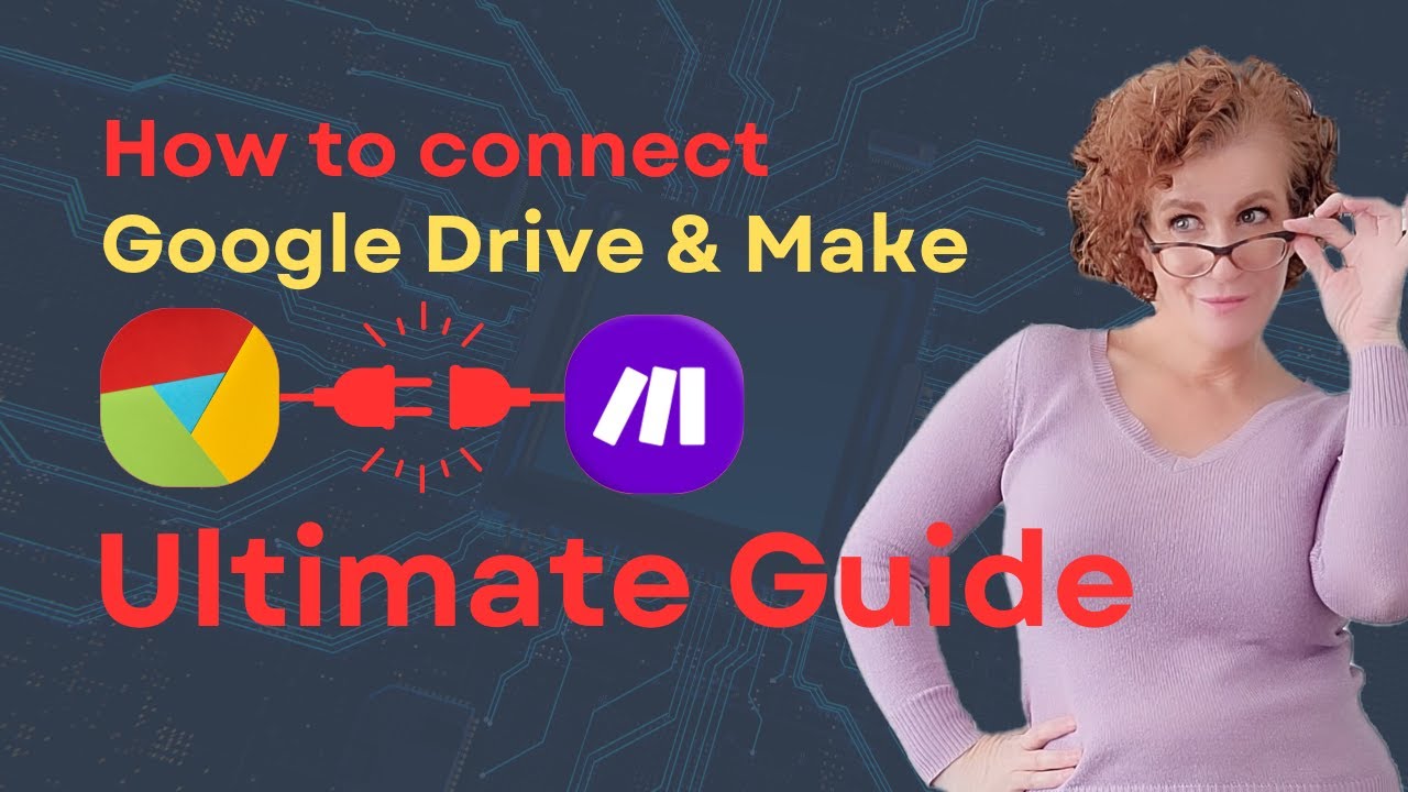 How to Connect Google Drive to Make.com | Full Setup Guide (OAuth, API, & Scopes)
