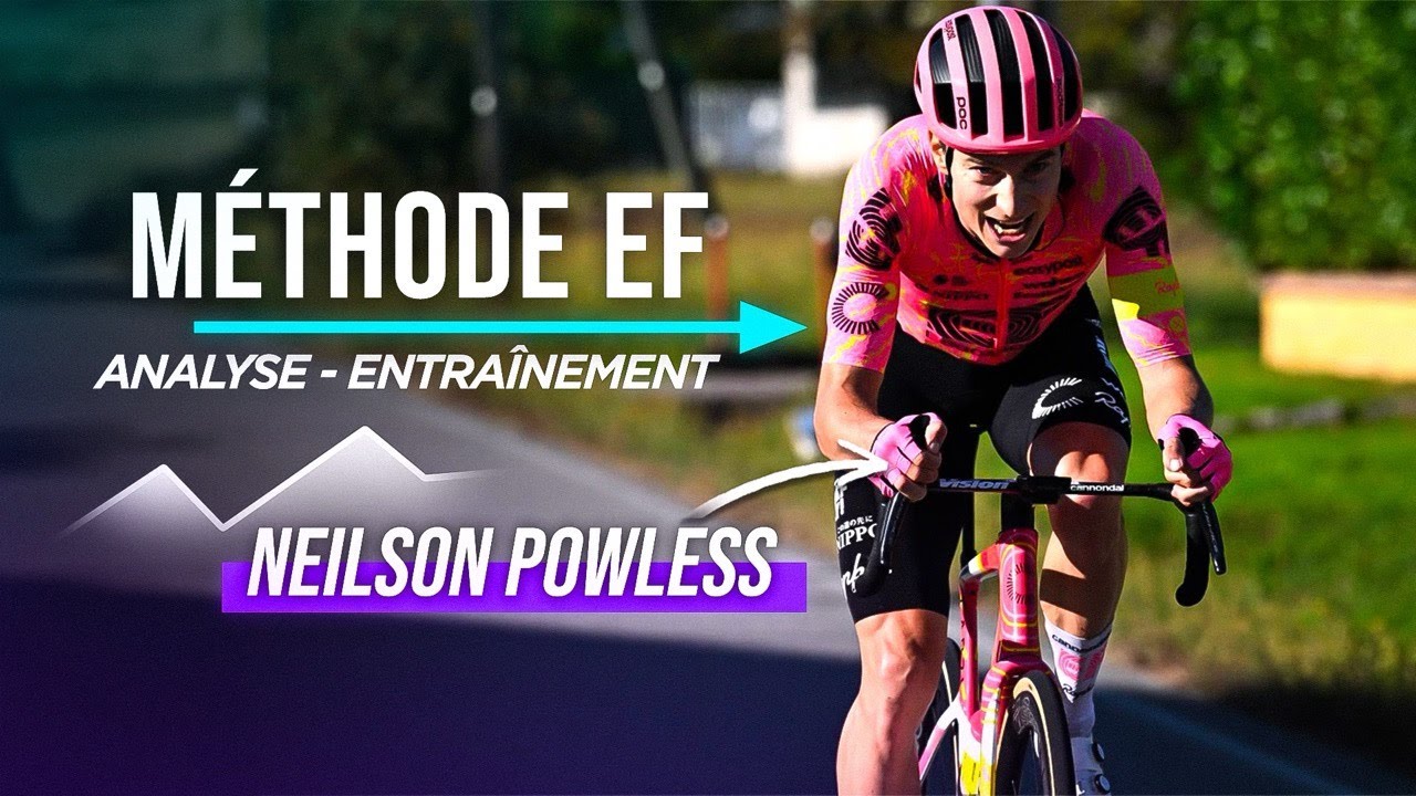 Méthode EF : Analyse de l’entrainement de Neilson Powless