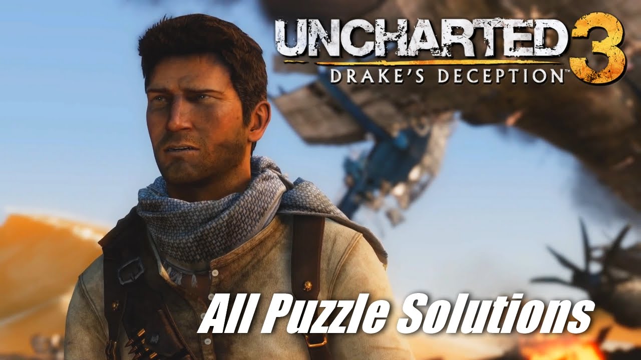 Uncharted 3 Remastered: все решения головоломок