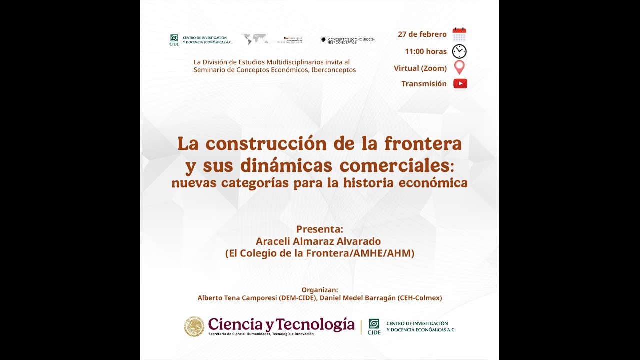 Seminario: La construcción de la frontera y sus dinámicas comerciales