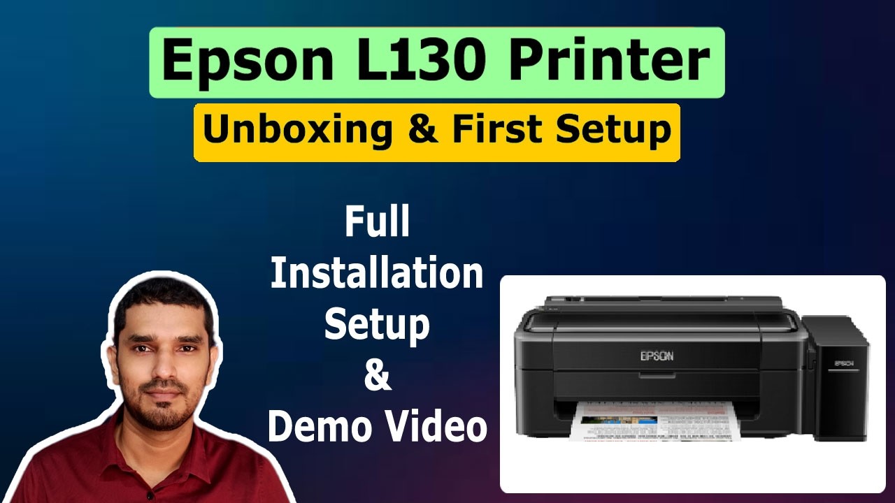Epson L130 Printer Unboxing & Initial Setup Guide I How to setup Epson L130 Guide