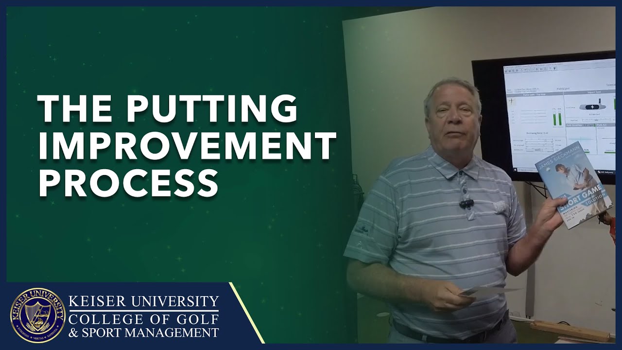 Mastering the Green - The Putting Improvement Process