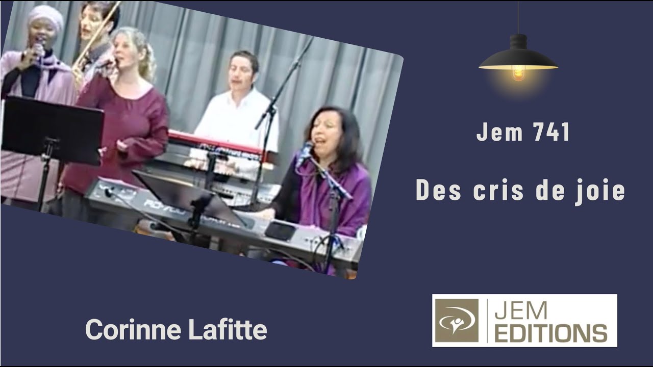 Corinne Lafitte - Des cris de joie, Jem 741
