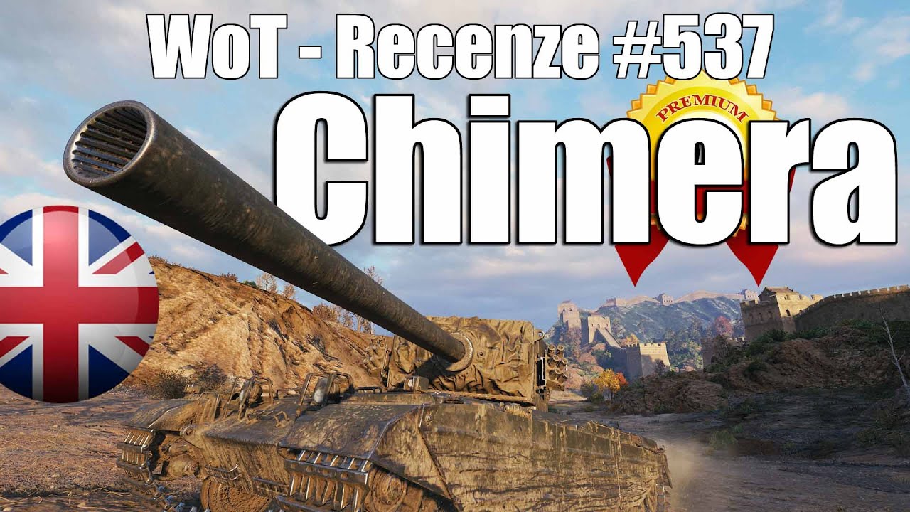 World of Tanks | Chimera (Recenze #537)