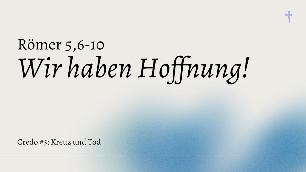 Wir haben Hoffnung! Röm 5,6-10 | Jan Philipp Braun | 25.01.2026 | FEBG Espelkamp