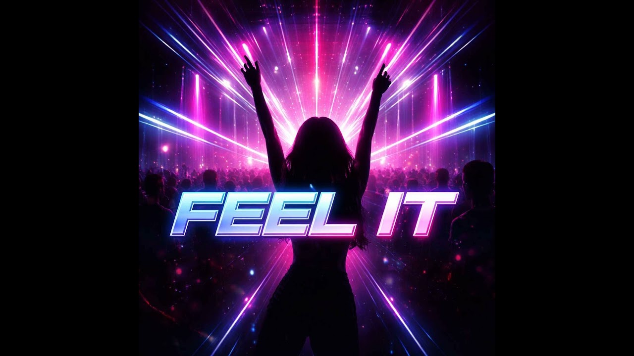 Feel It
