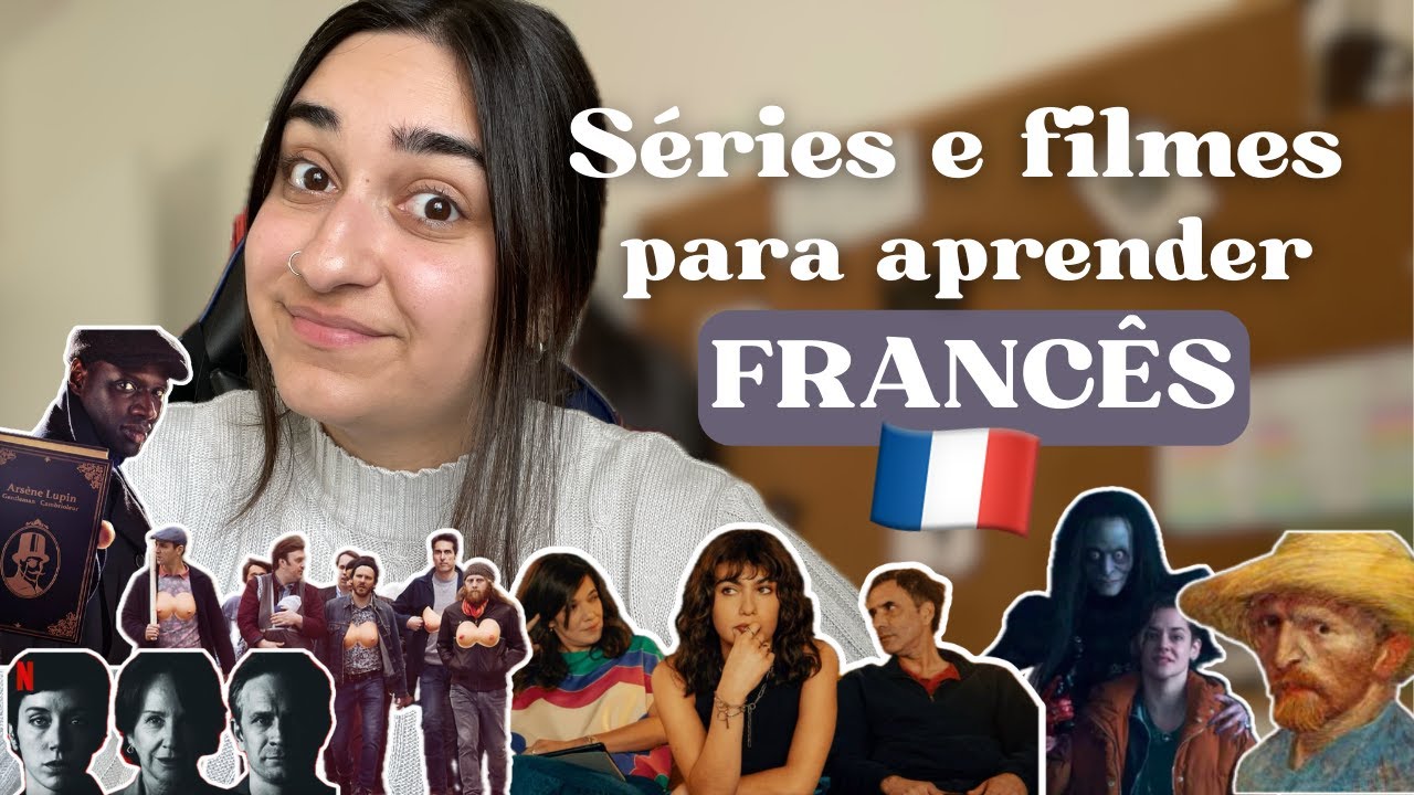 SÉRIES e FILMES para aprender FRANCÊS 🇫🇷