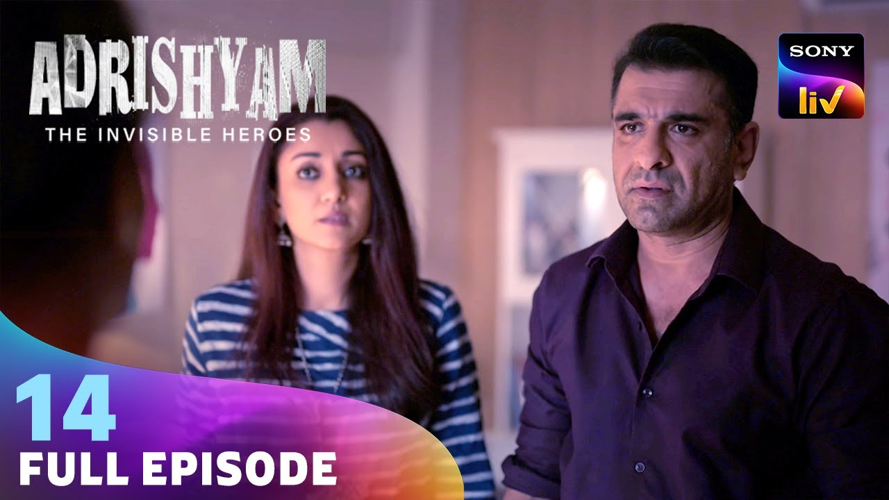 क्या Parvati करेगी Divorce Papers पर Sign? | Adrishyam - The Invisible Heroes | Ep 14 | Full Episode
