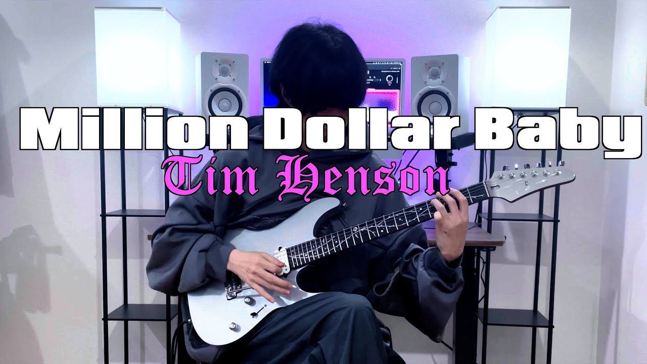 [TAB]Million Dollar Baby - Tim Henson(cover) / Preset