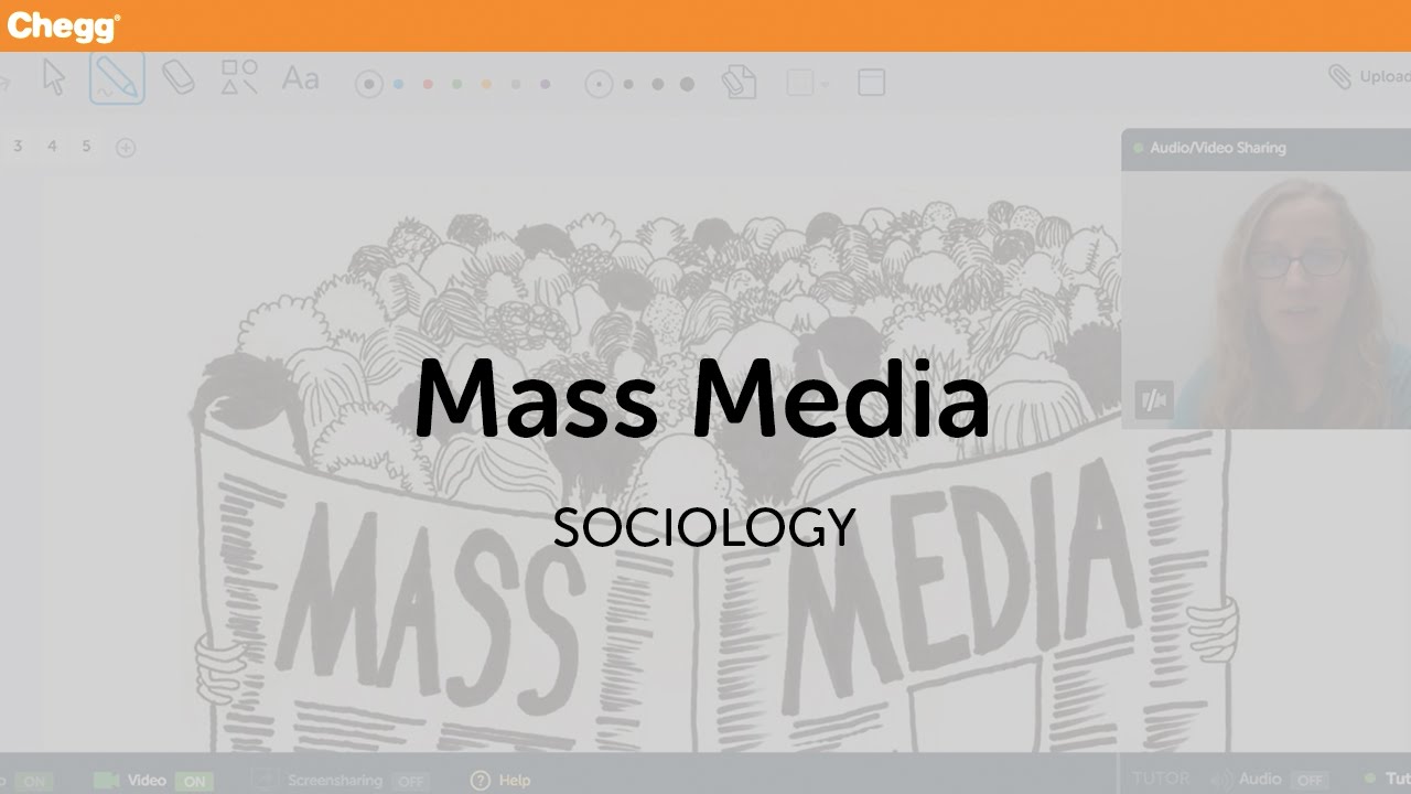 Mass Media | Sociology | Chegg Tutors