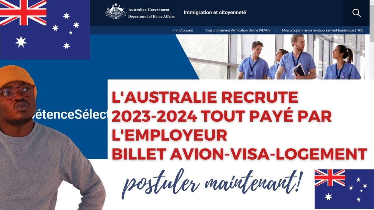 L'Australie Recrute 2023-2024 Tout Payé PAR L'EMPLOYEUR BILLET AVION-VISA-LOGEMENT#australia
