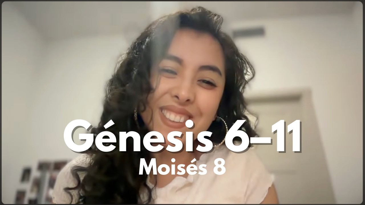 Ven Sigueme con Diana Angulo | Genesis 6-11 Moises 8 | Antiguo Testamento
