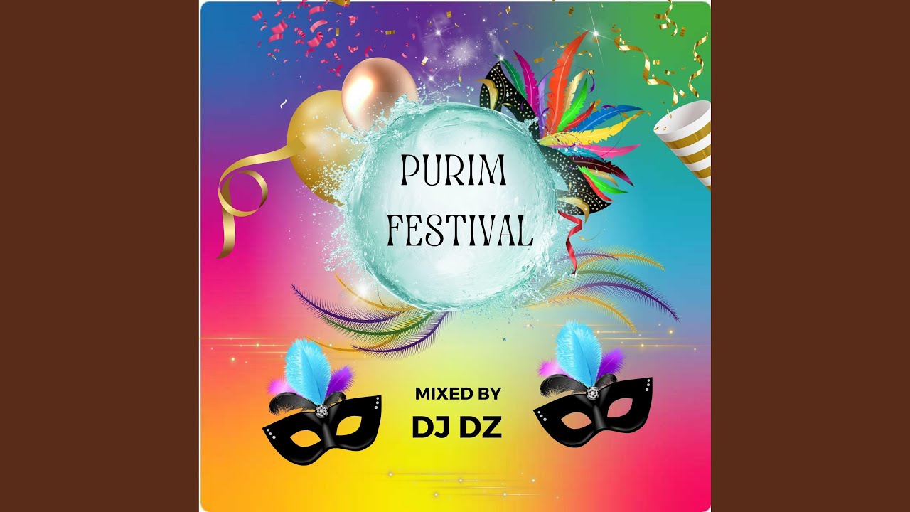PURIM FESTIVAL 2025