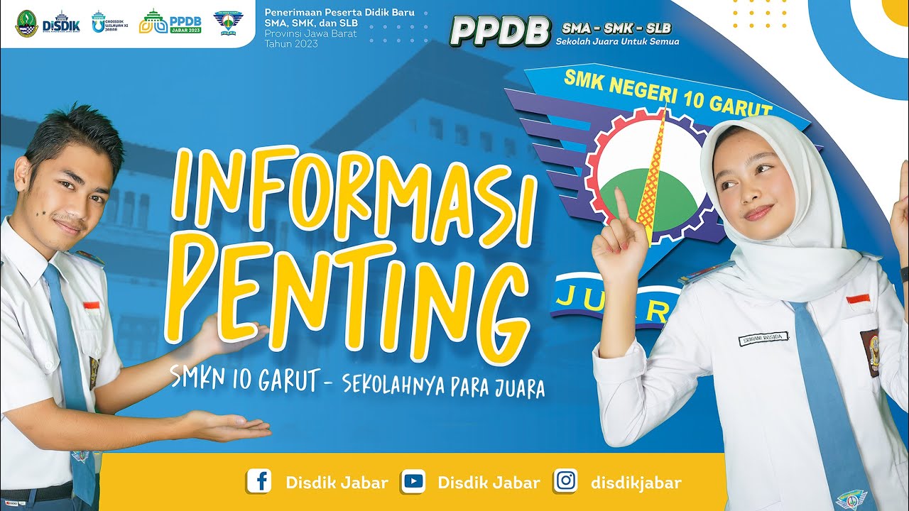 PPDB SMKN 10 GARUT TH. PELAJARAN 2023/2024 | INFO PENTING