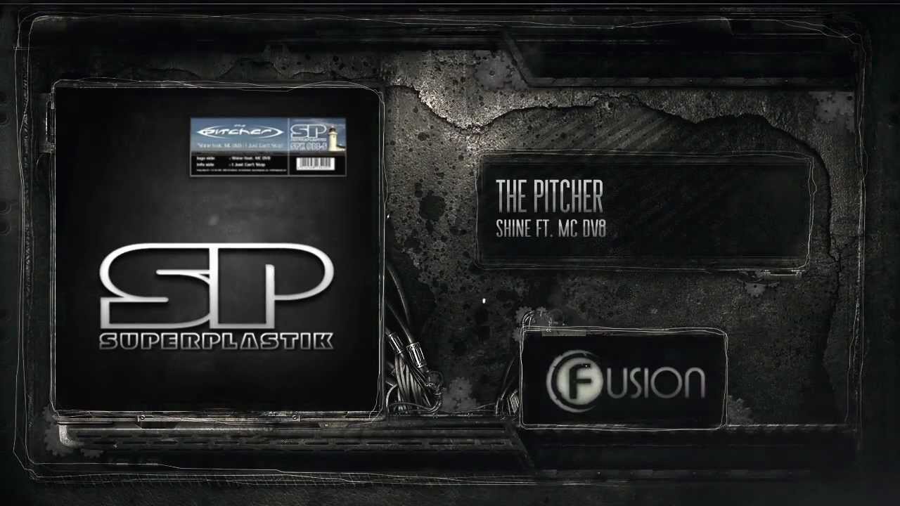 The Pitcher - Shine Ft MC DV8 (SPK 033)