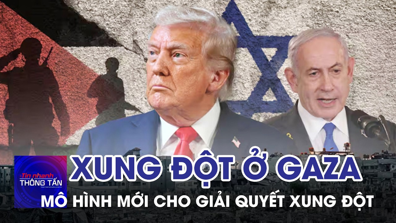 Tiêu điểm quốc tế: Mô hình mới cho giải quyết xung đột | Tin nhanh Thông tấn