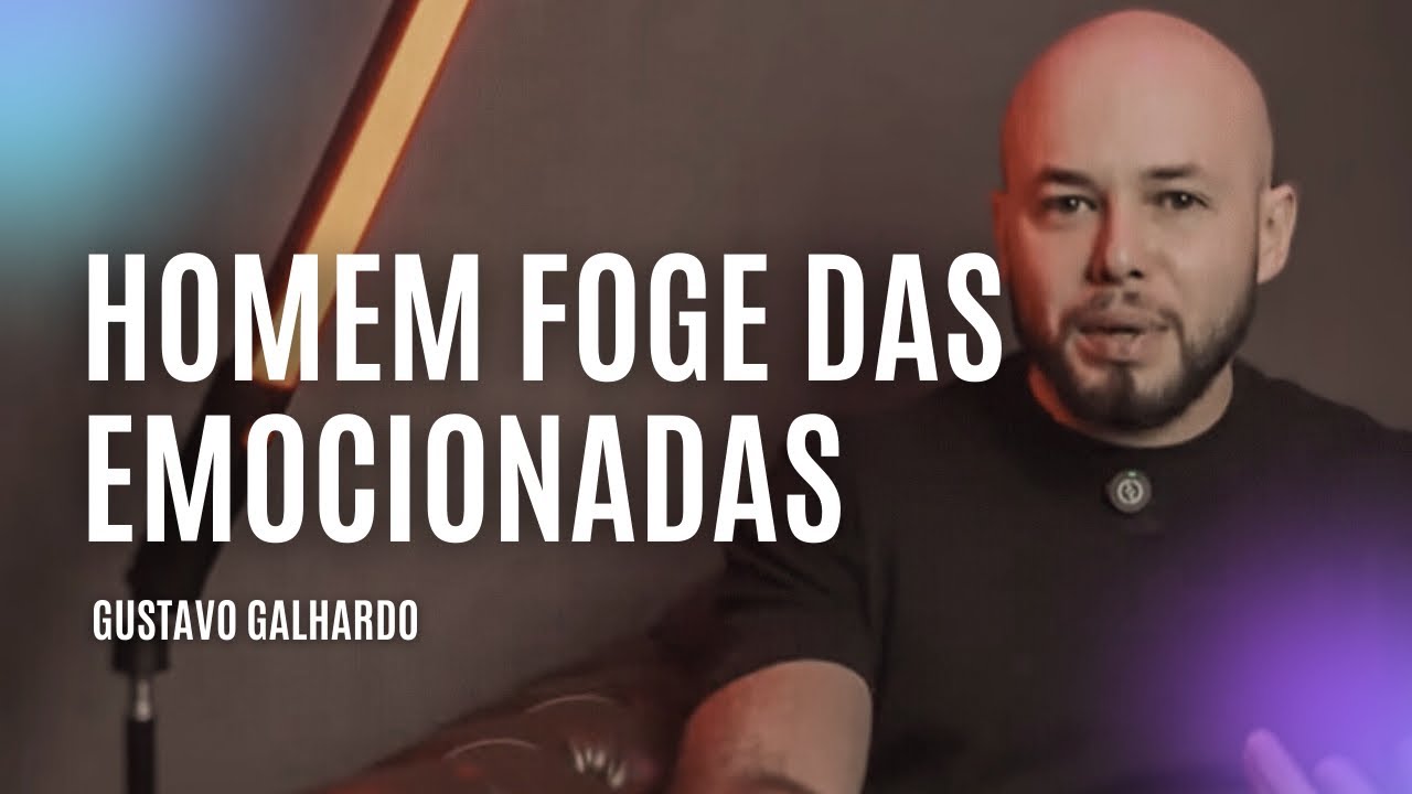 SER ASSIM ESPANTA QUALQUER HOMEM // Gustavo Galhardo