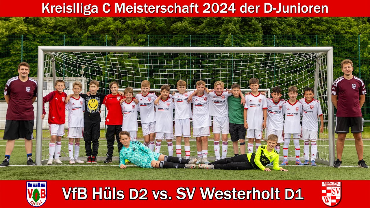 VfB Hüls D2 vs. SV Westerholt D1 Kreisliga C Meisterschaft 2024 D-Junioren