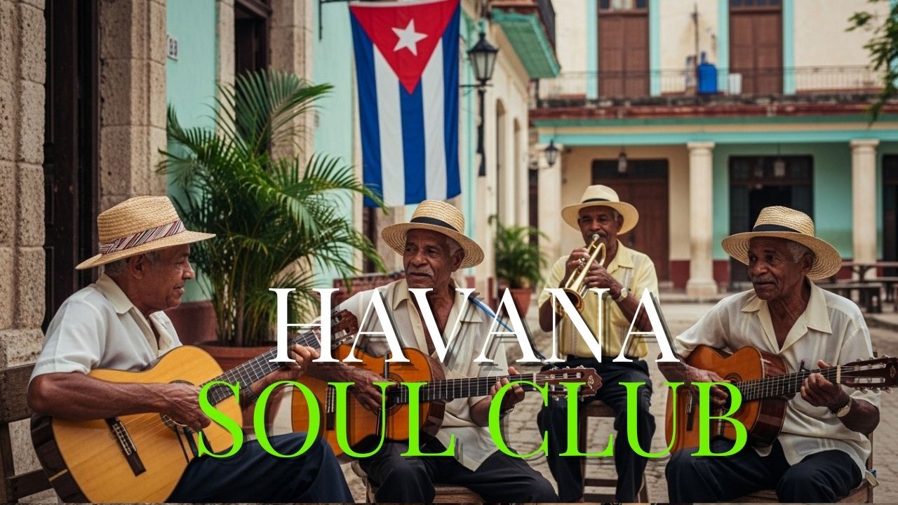 Cuban Soul Nights 🪇 Vintage Latin Jazz & Buena Vista Social Club Inspired  Son Cubano 🌕