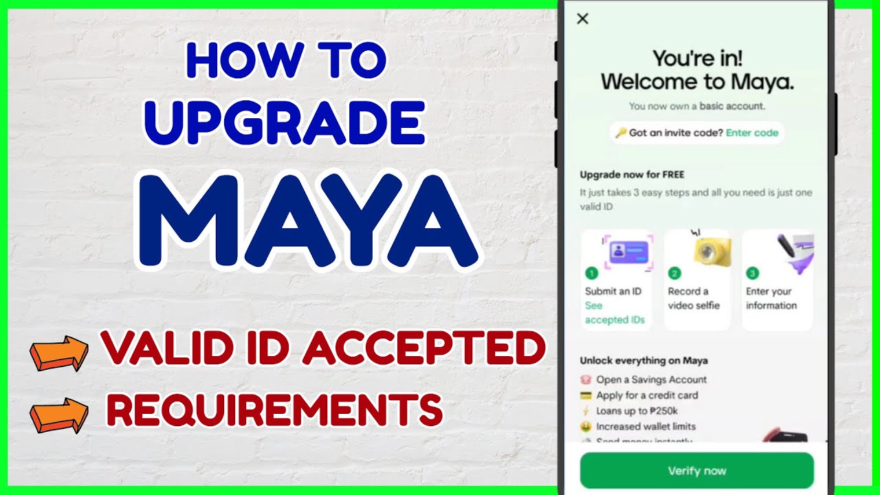 How to Register Upgrade Maya Valid ID and Requirements Maya Wallet Maya Savings
