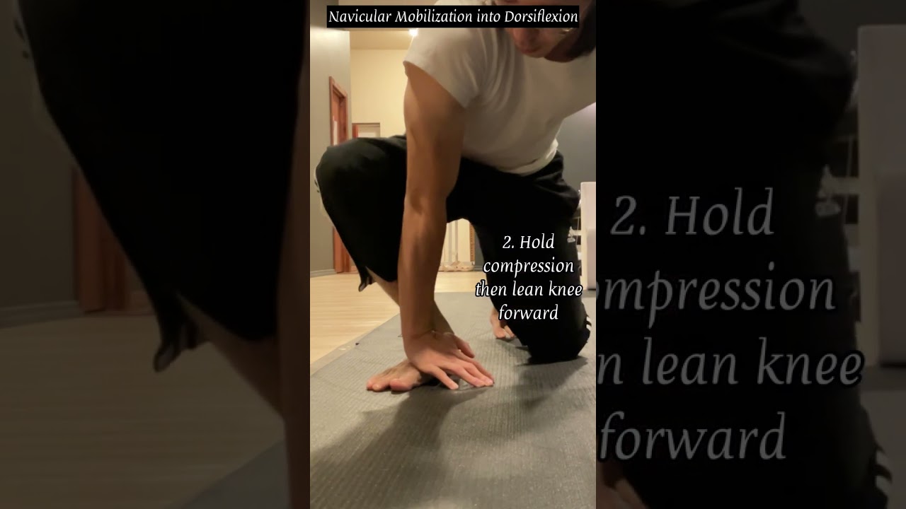 Navicular Mobilization into Dorsiflexion