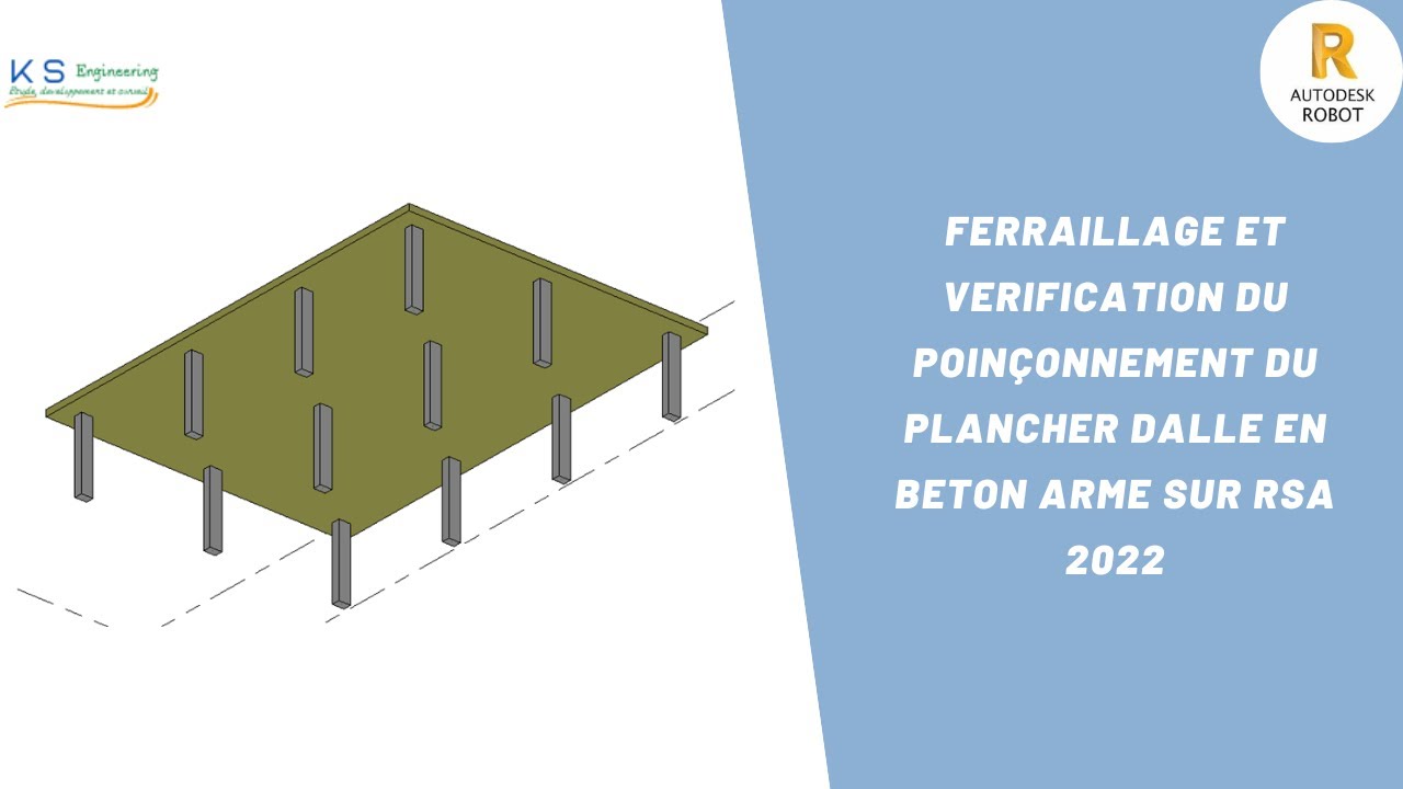 Ferraillage et vérification du poinçonnement du plancher dalle en béton armé sur Robot Analysis