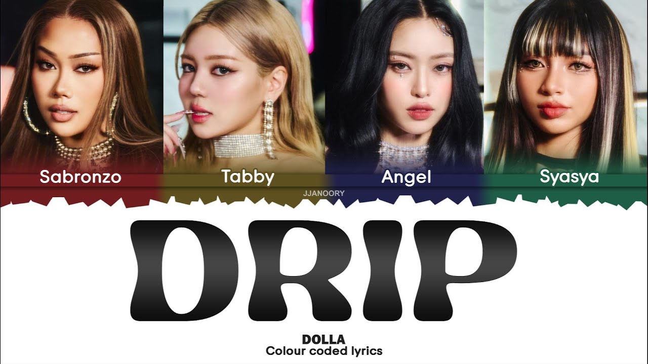 DOLLA - Drip Lyrics [Color Coded]