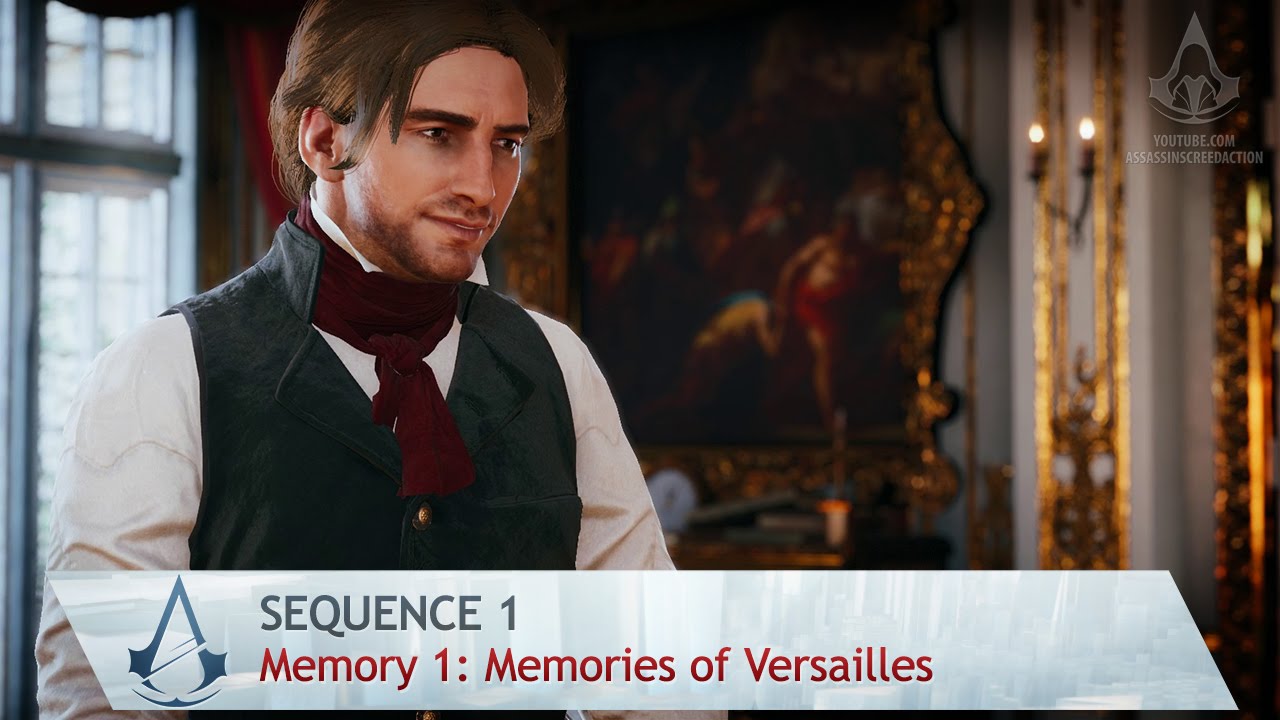 Assassin's Creed: Unity - Mission 1: Memories of Versailles - Sequence 1 [100% Sync]