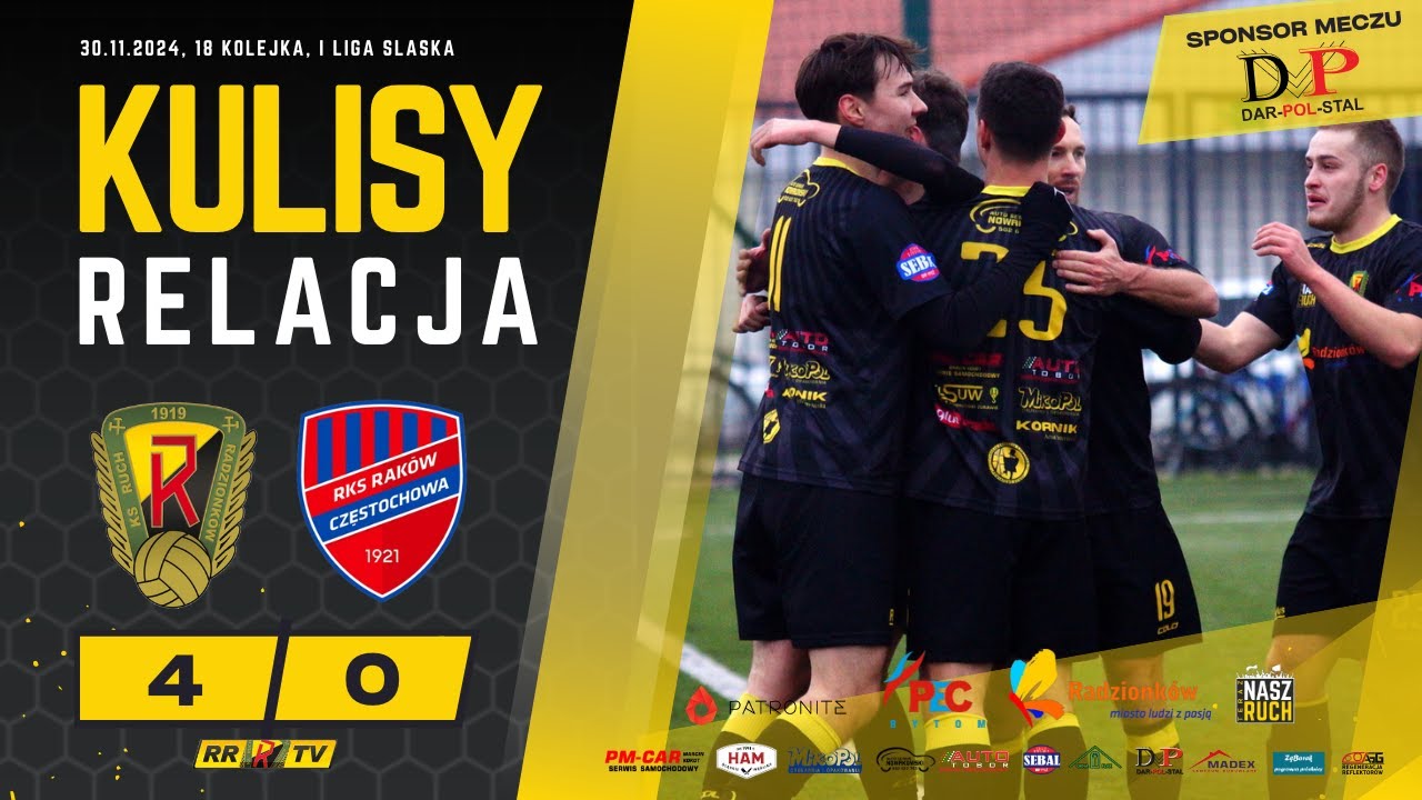 18 kolejka: Ruch Radzionków - Raków II Częstochowa [KULISY + RELACJA]
