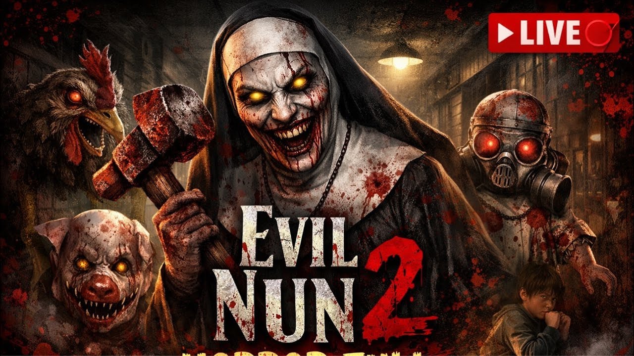 LIVE 🔴 EVIL NUN 2 | HORROR GAME LIVE STREAM 🔴