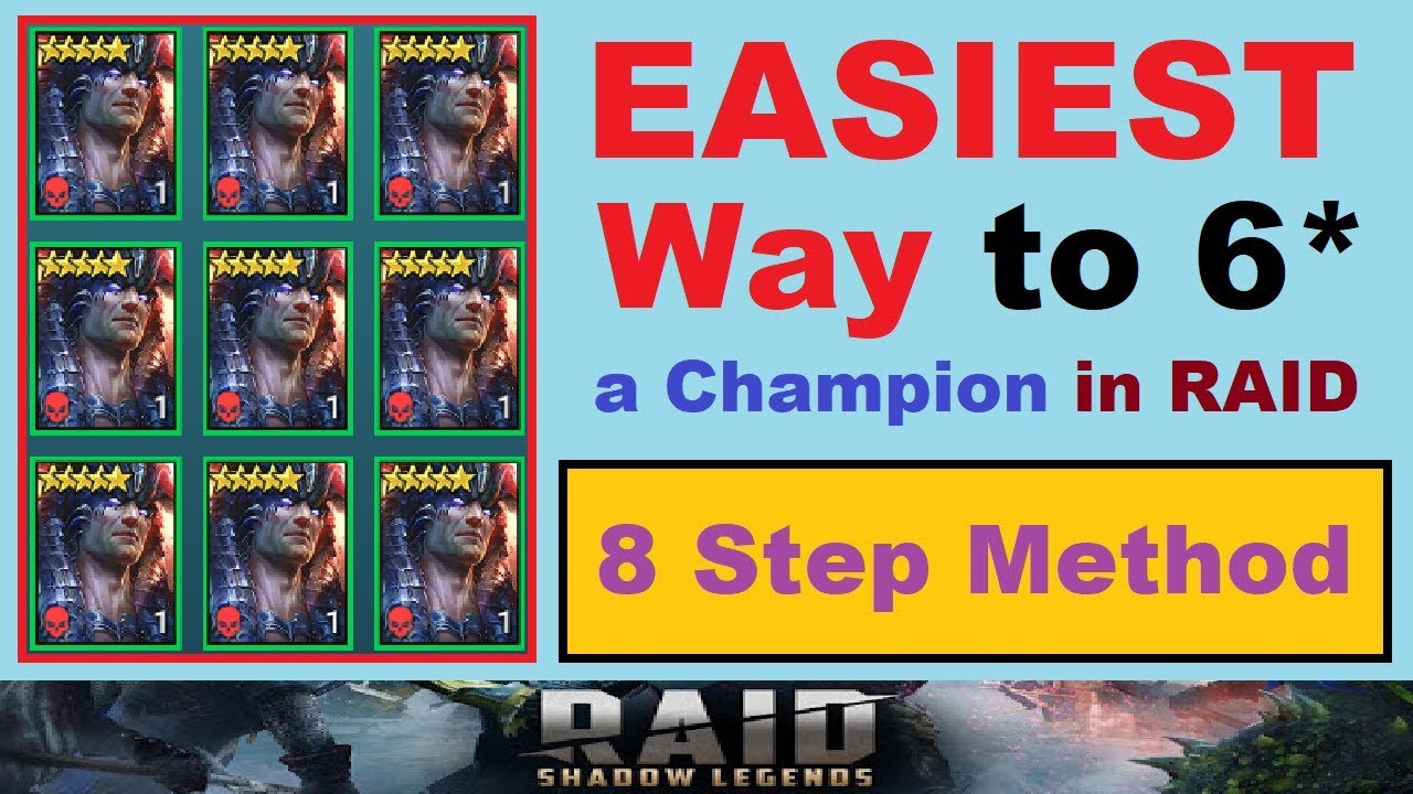 ~EASIEST WAY~ to 6* Star a Champion in RAID: Shadow Legends (8 Step Method)