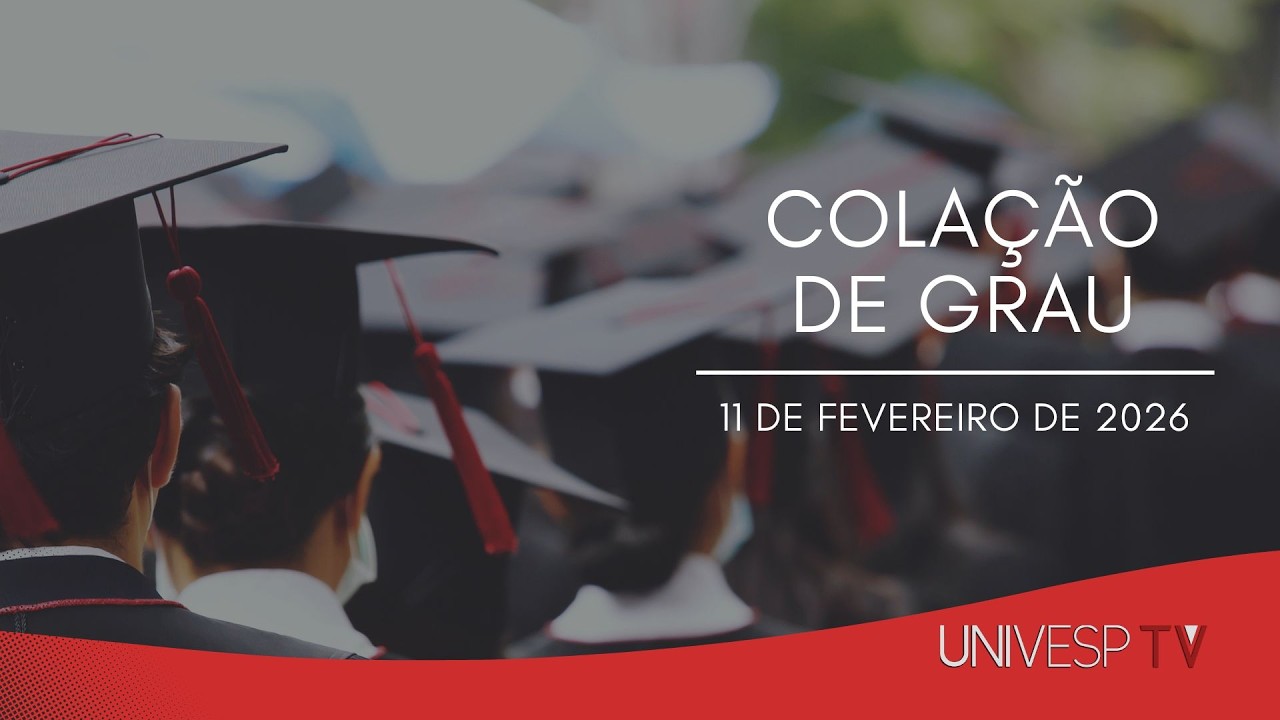 Colação de grau Univesp - 2026