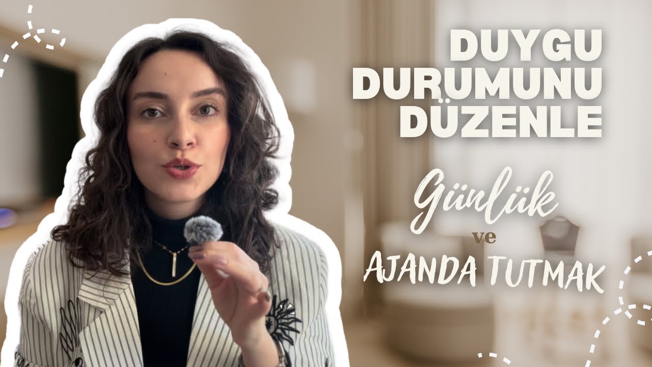 Ajanda / Günlük Tutarak Duygularını ve Düşünecelerini Düzenle 💌