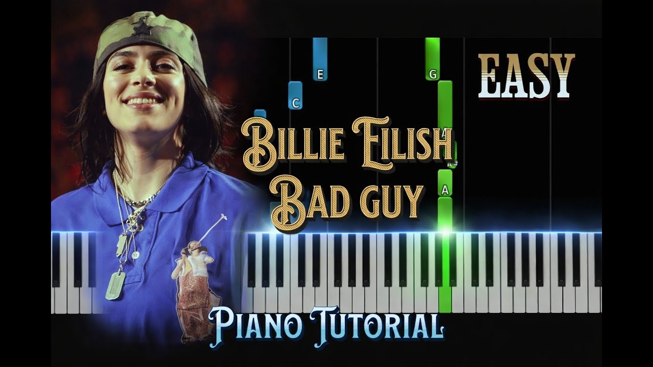 bad guy billie eilish Easy Piano Tutorial
