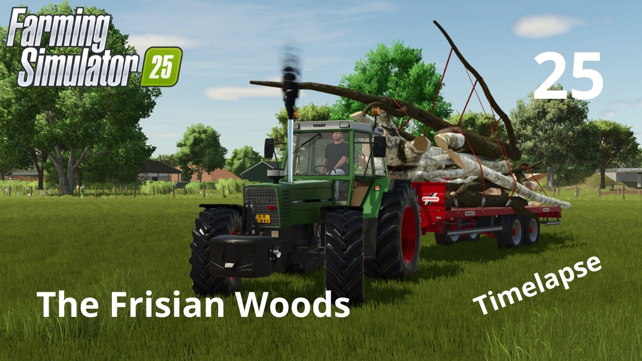 SAWING WOOD AND SOWING THE LAST CROPS | THE FRISIAN WOODS #25 | FS25