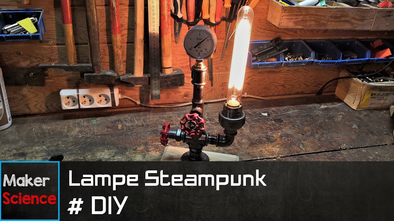 #DIY Lampe steampunk style industriel