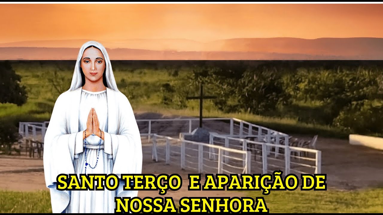 SANTO TERCO E APARIÇÃO DE NOSSA SENHORA