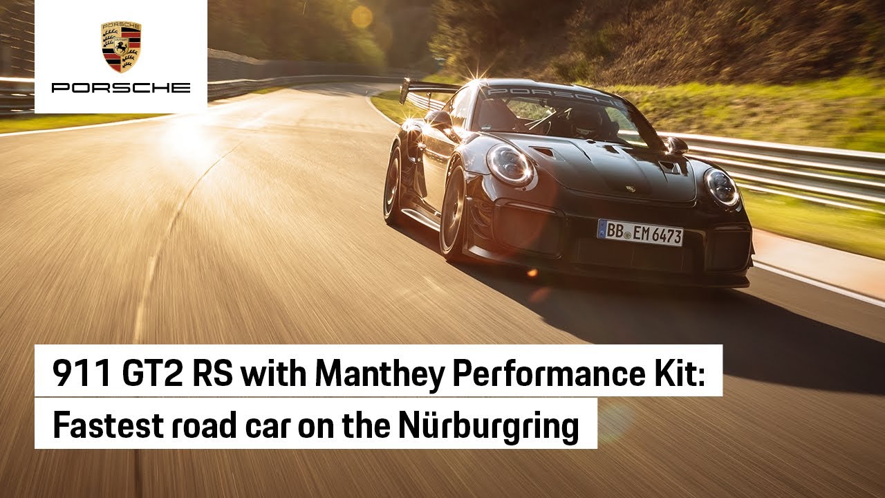 911 GT2 RS with Manthey Performance Kit Sets N&uuml;rburgring Record