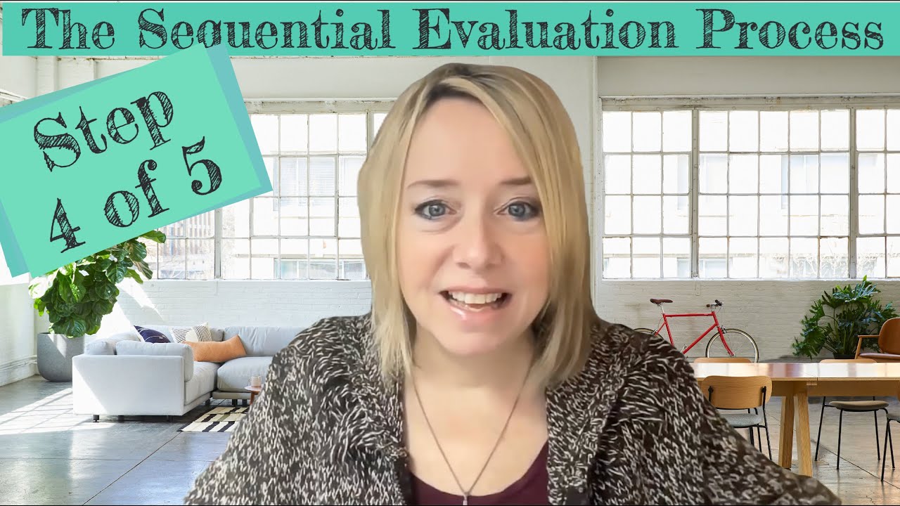 Step 4 of the Sequential Evaluation Process of Determining If You Are 