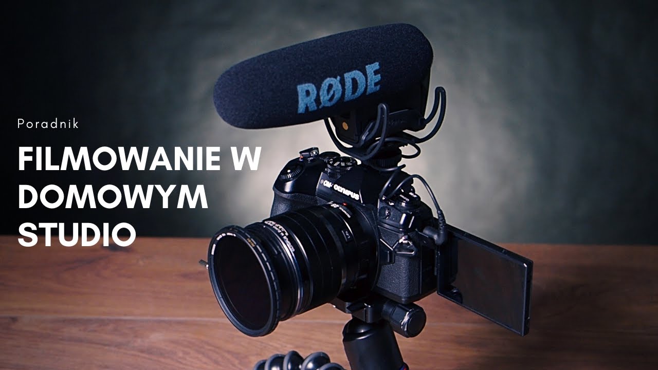 Jak zacząć filmować w domu? - poradnik