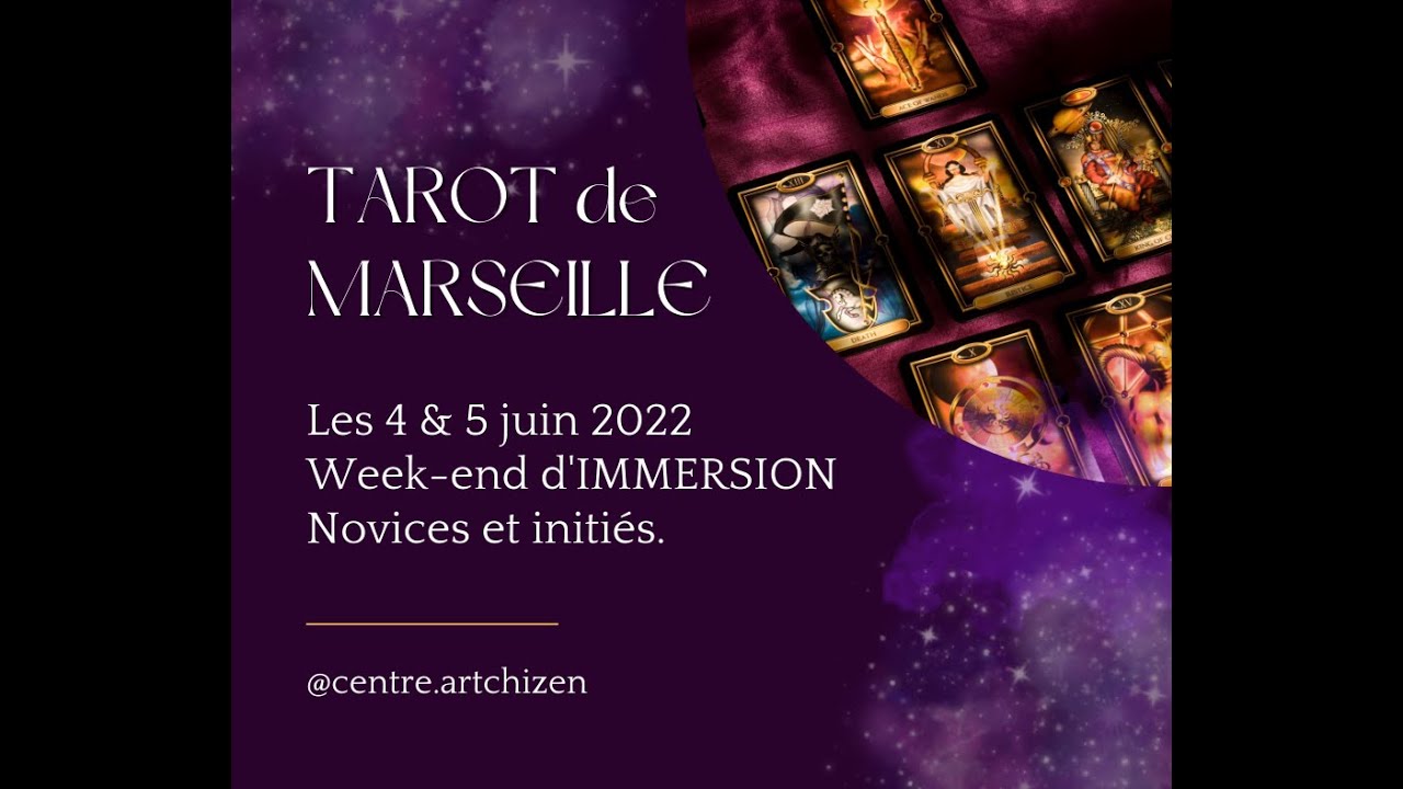 Formation au Tarot de Marseille. Week-end d'immersion.