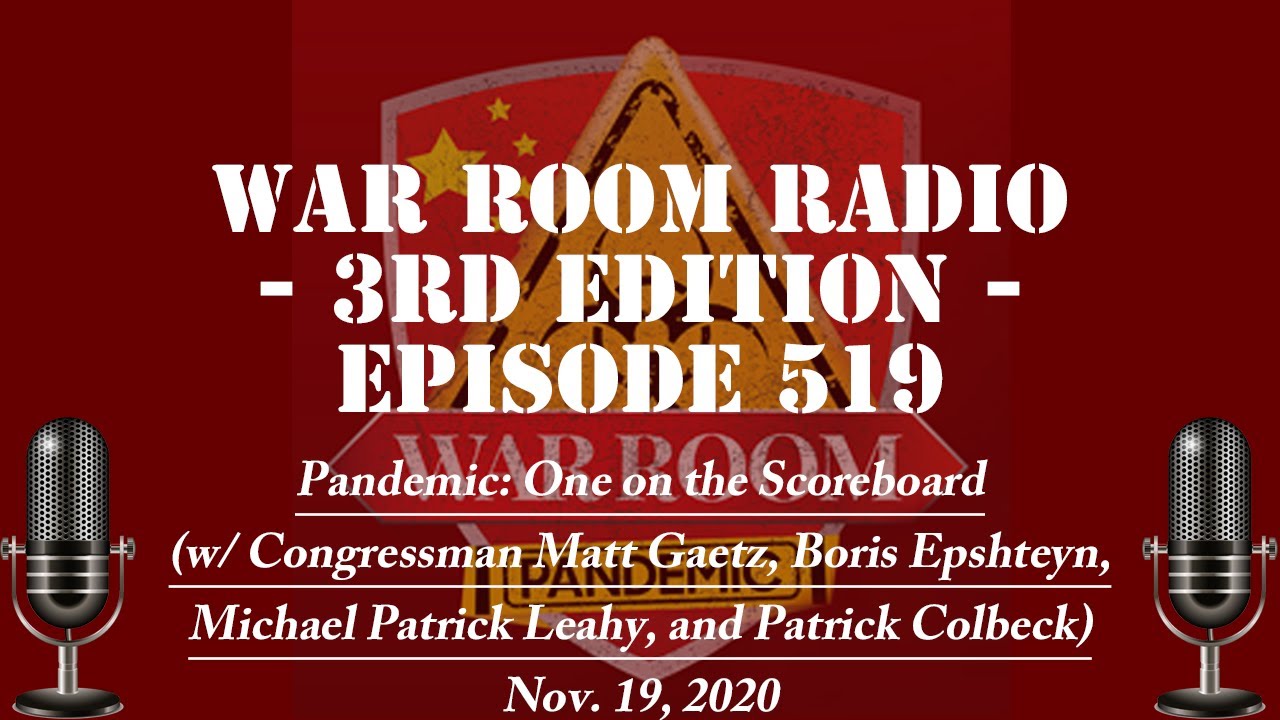 War Room Radio 3rd Edition  Ep519