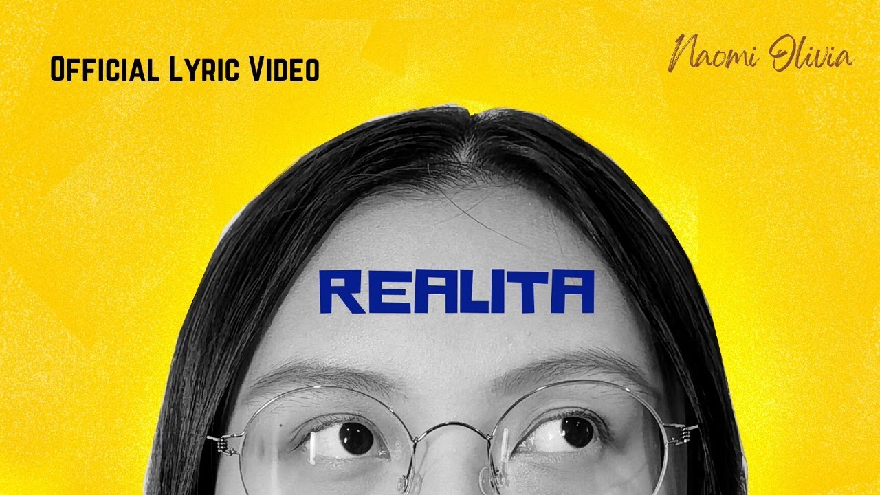 Realita (2025 Version) - Naomi Olivia (Official Lyric Video)