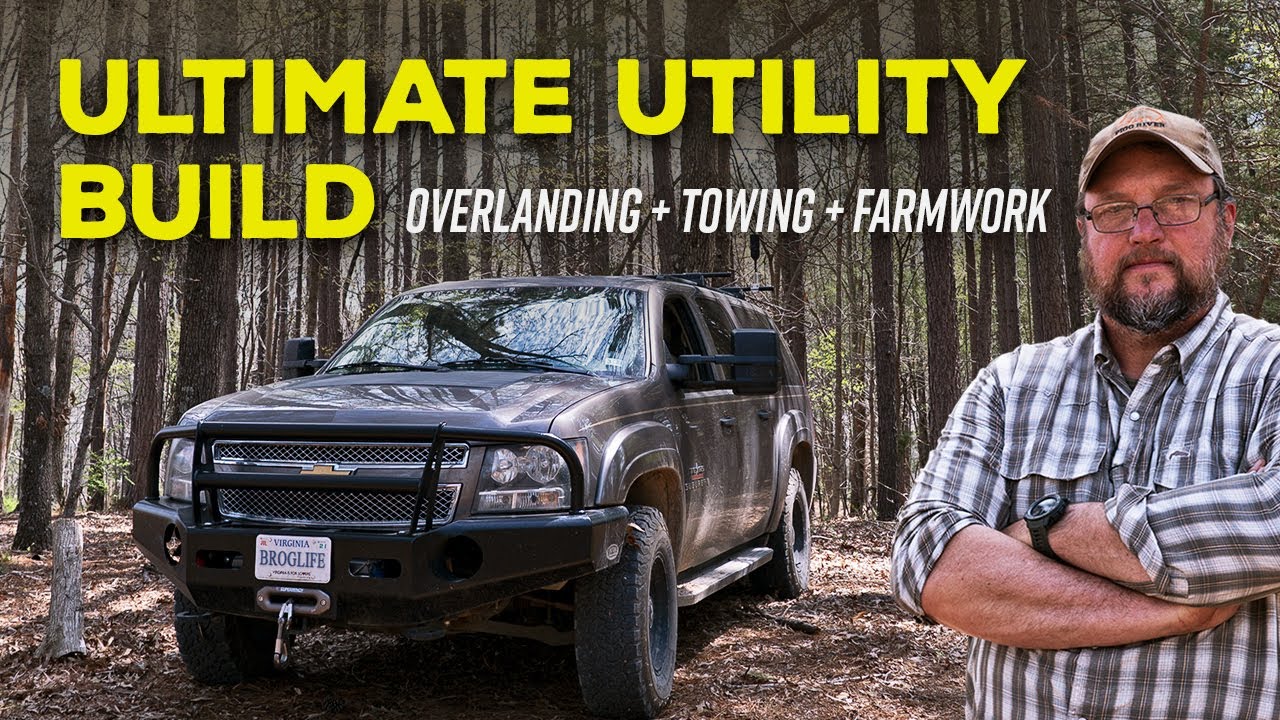 Ultimate Utility Build - Suburban 2500 for Overlanding, Towing and Farm Work