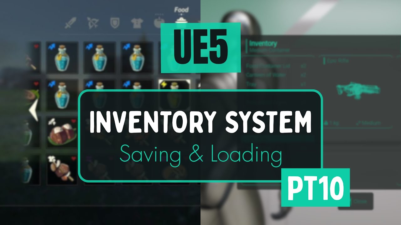 UE5 | Inventory System - Tutorial - Pt10 - Saving & Loading