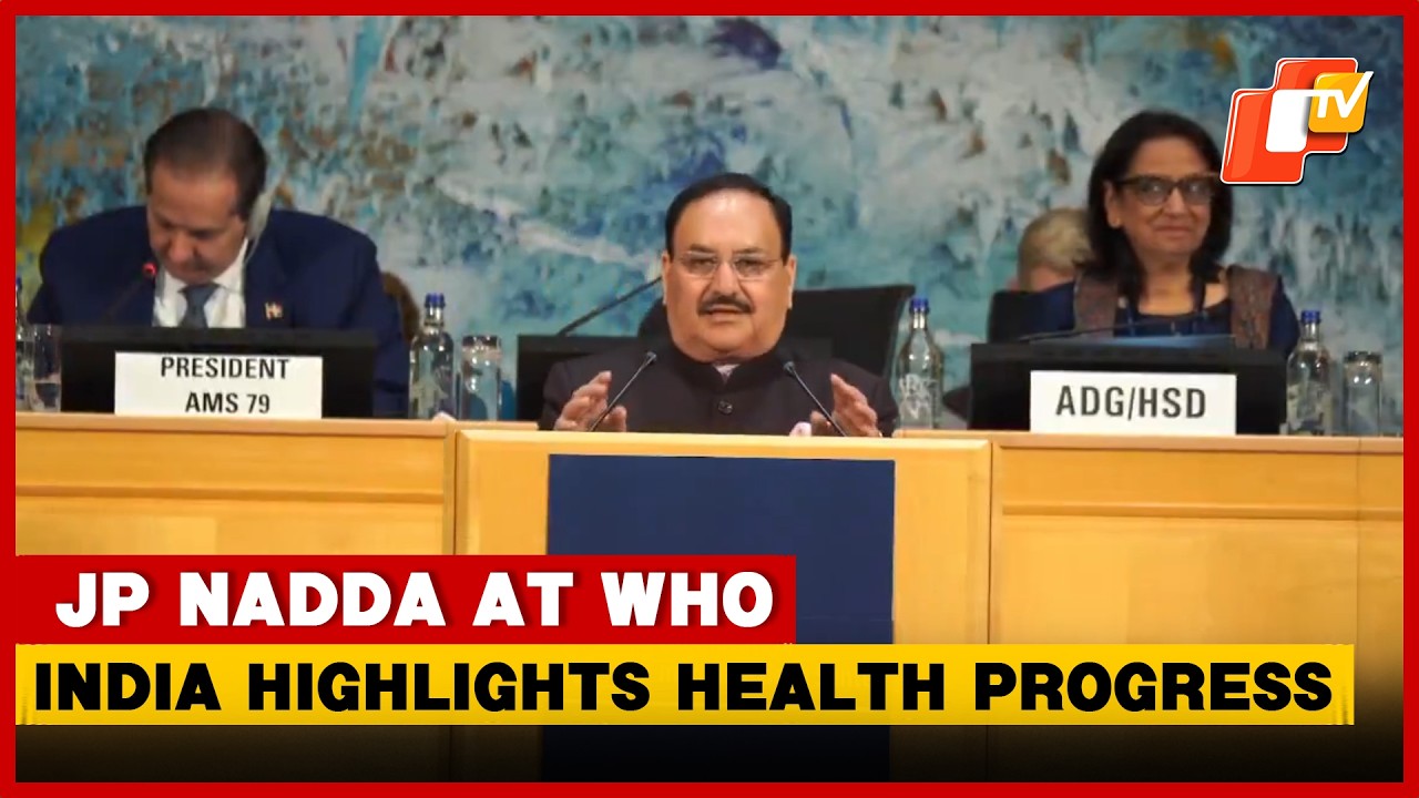 Union Health Minister Jagat Prakash Nadda Addresses 79th World Health Assembly In Geneva