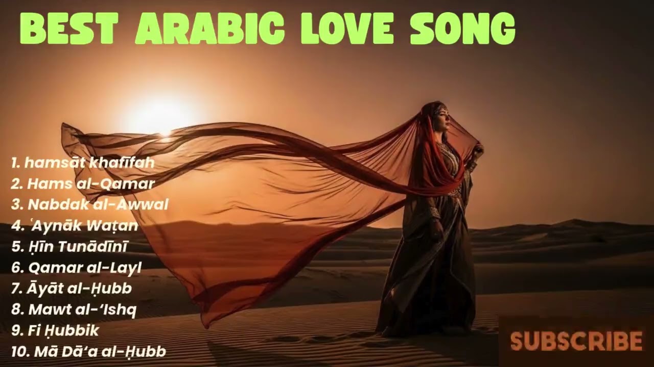 The Desert Song | Arabian Epic Love Mix
