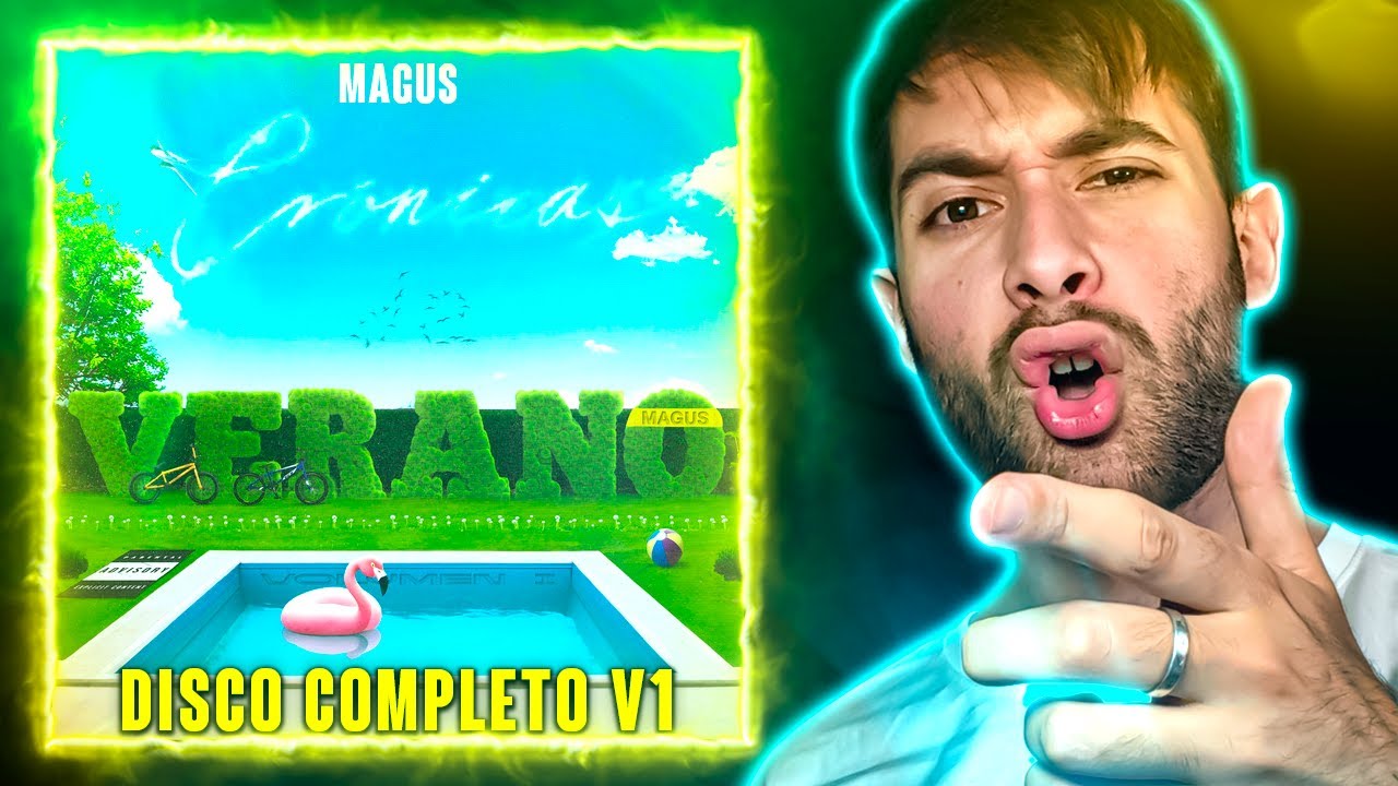 REACCION a MAGUS - CRONICAS DE VERANO V1 (DISCO COMPLETO) *AGUANTE LA CARAVANA DEL FLOW*