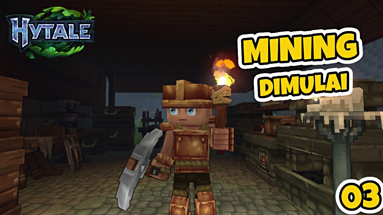 Ini Dia Waktunya Mining - Hytale EPS 3