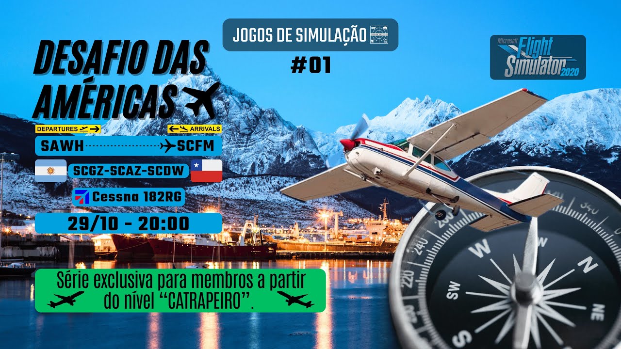 ✈️Live Desafio das Américas MSFS 2020 | 🛫Ushuaia/SAWH p/ 🛬Porvenir/SCFM
